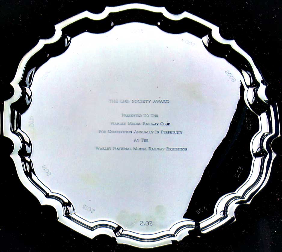 The LMS Society award for competition at the Warley Exhibition.